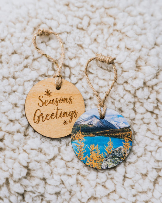 Circle Wooden Holiday Ornament <br> Seasons Greetings <br>Larch Trees and Skoki Lakes Banff National Park